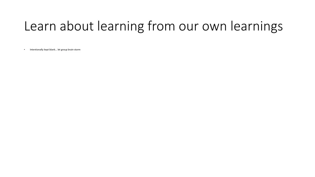 learn about learning from our own learnings