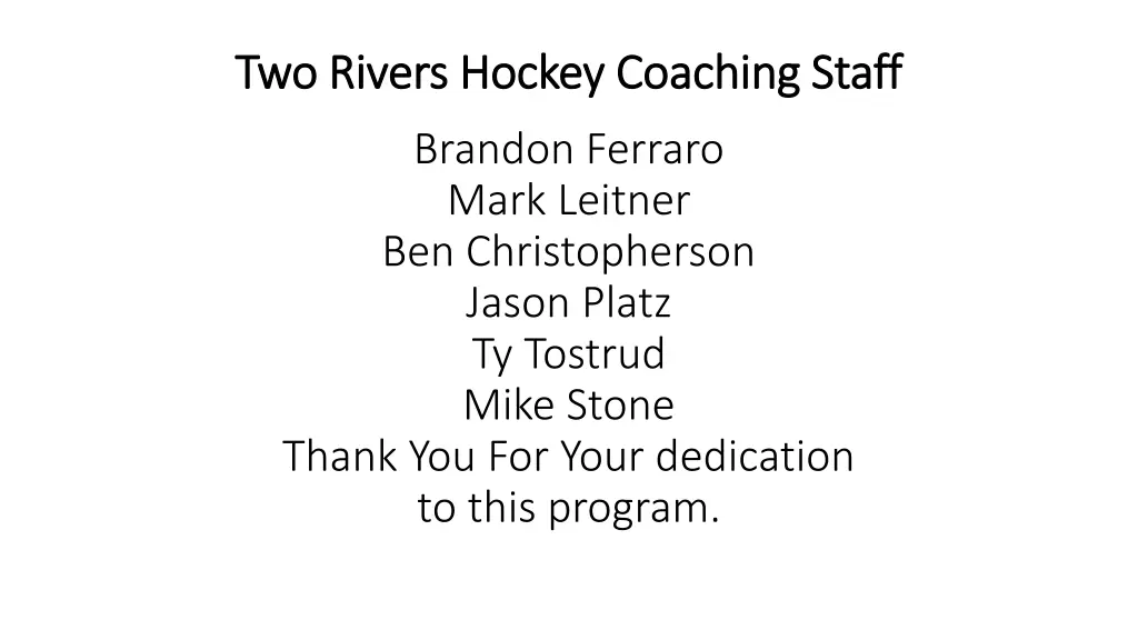 two rivers hockey coaching staff two rivers