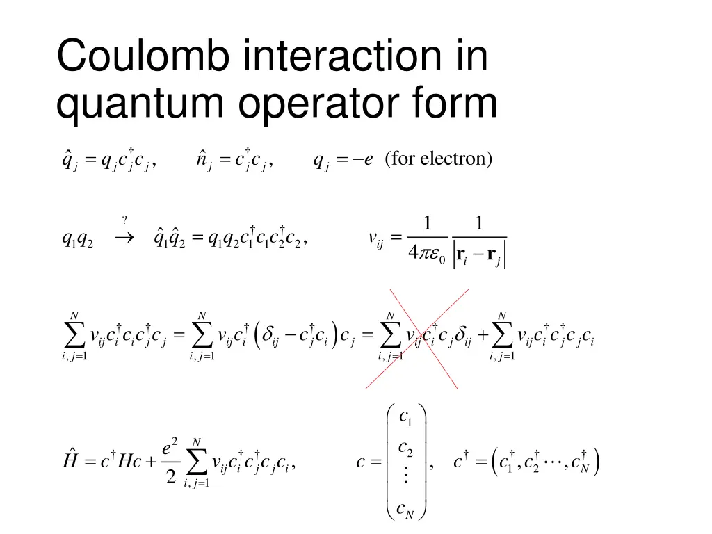 coulomb interaction in quantum operator form