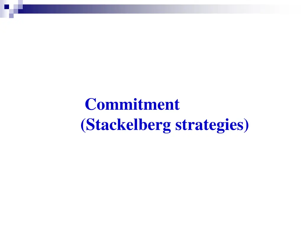 commitment stackelberg strategies