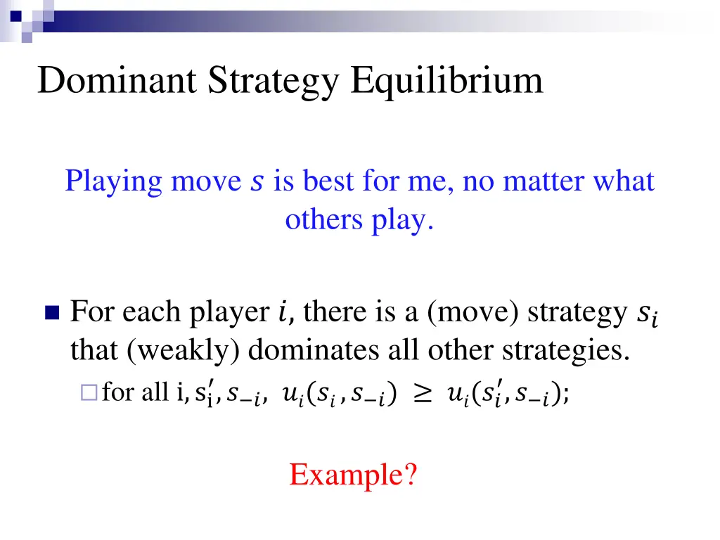 dominant strategy equilibrium