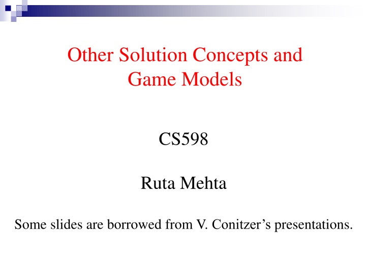 other solution concepts and game models