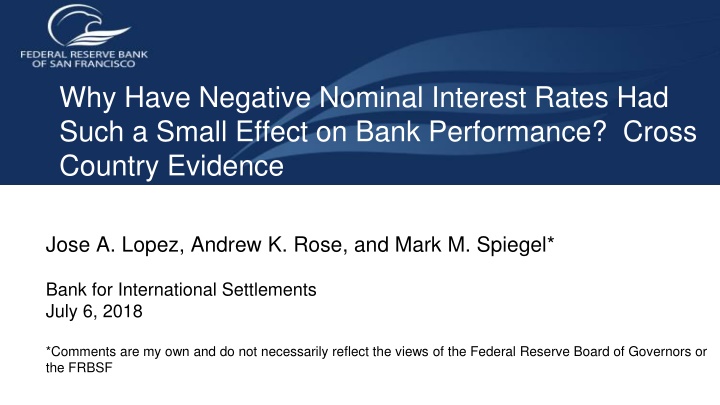 why have negative nominal interest rates had such