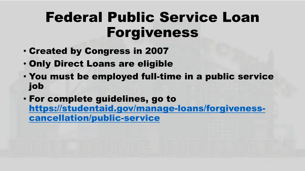 federal public service loan forgiveness created