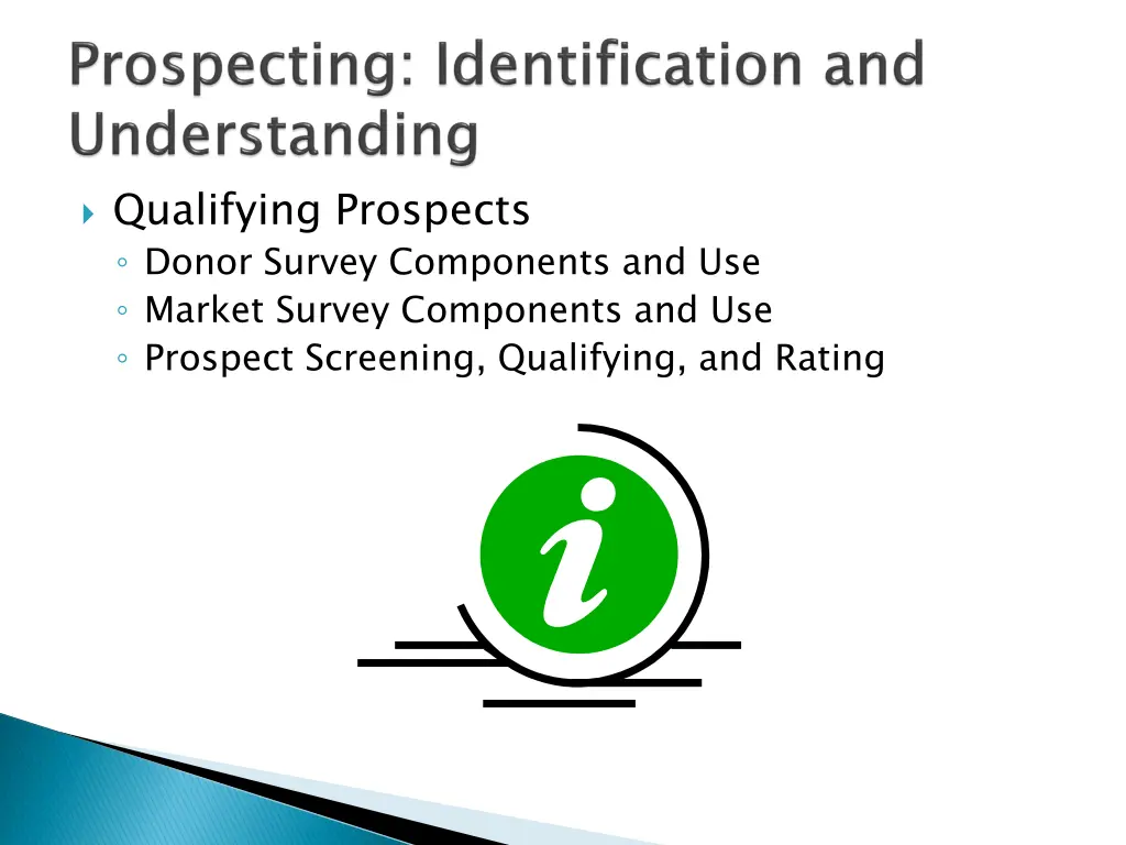 qualifying prospects donor survey components