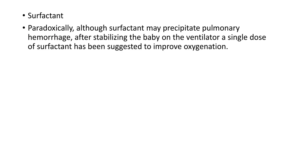 surfactant paradoxically although surfactant