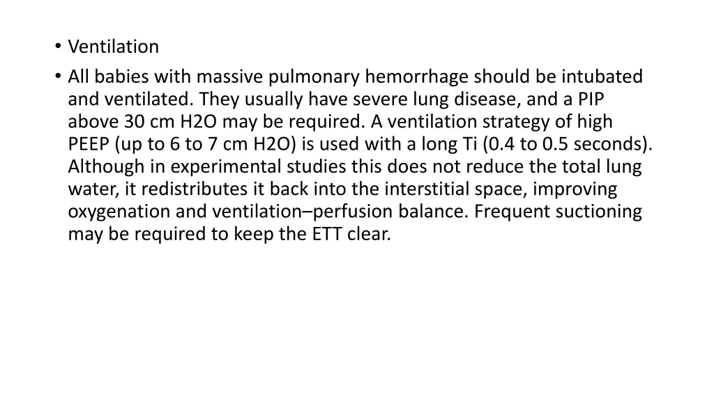 ventilation all babies with massive pulmonary