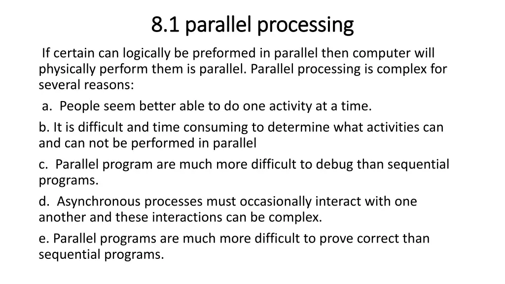 8 1 8 1 parallel processing parallel processing