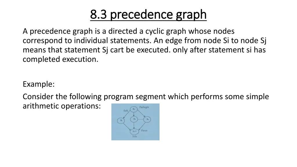 8 3 8 3 precedence graph precedence graph