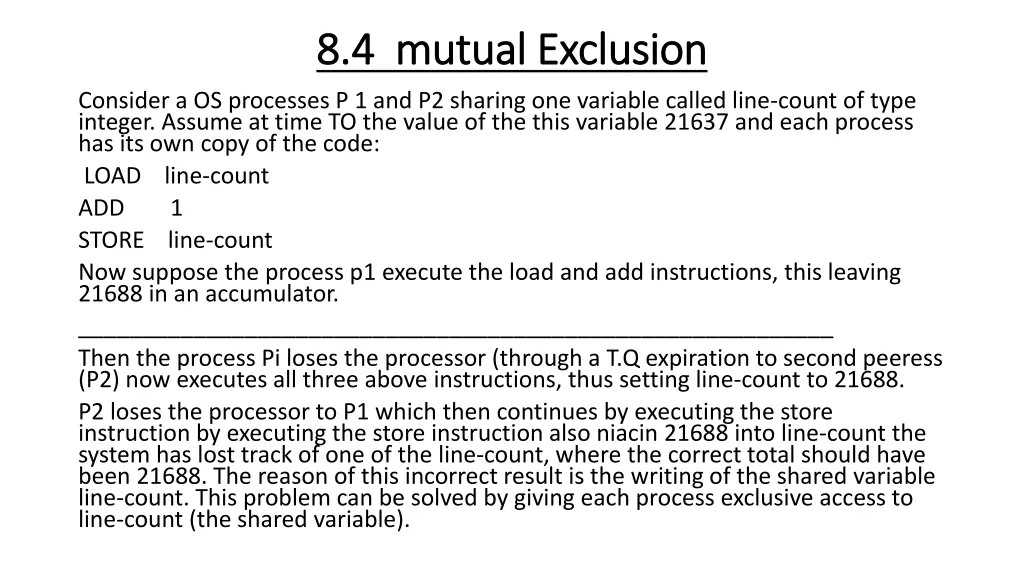 8 4 8 4 mutual exclusion mutual exclusion
