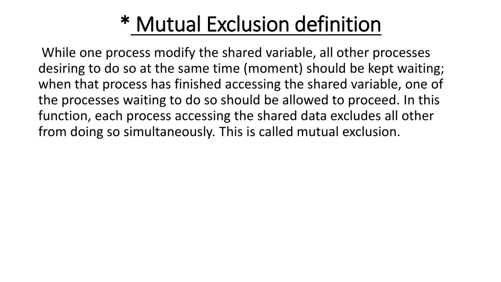 mutual exclusion definition mutual exclusion