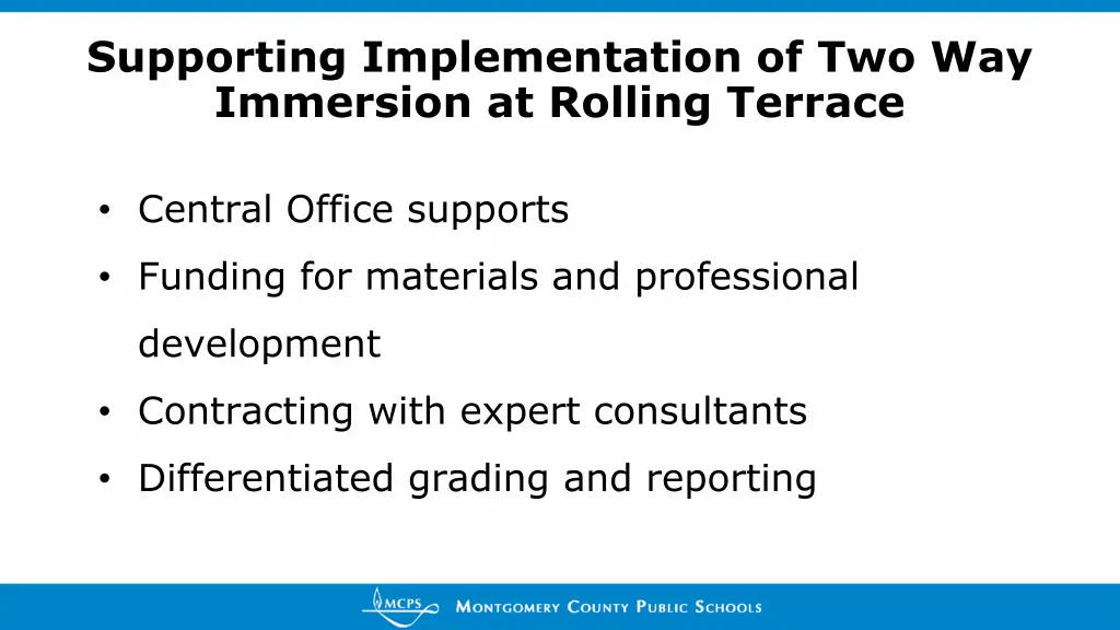 supporting implementation of two way immersion