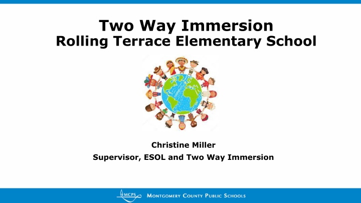 two way immersion rolling terrace elementary