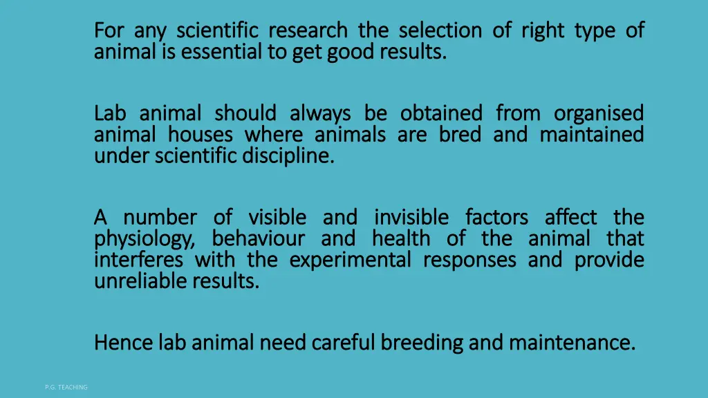 for for any animal animal is is essential