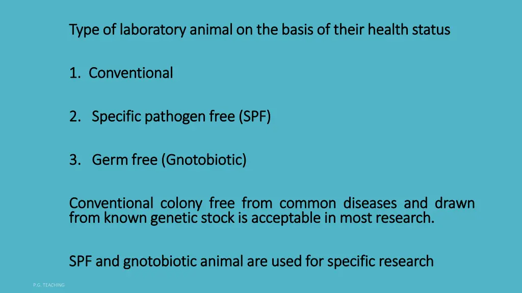 type type of of laboratory laboratory animal