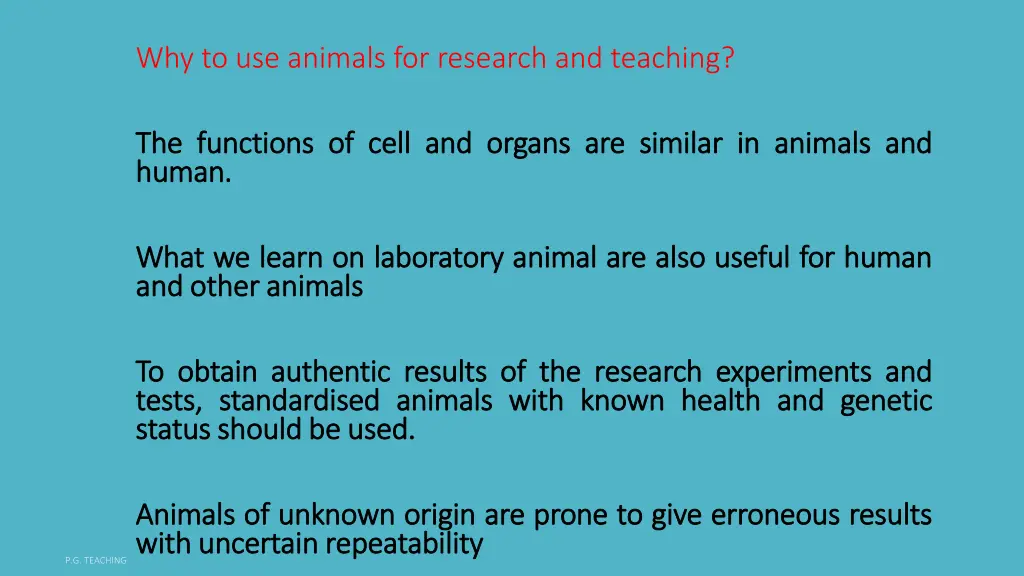 why to use animals for research and teaching