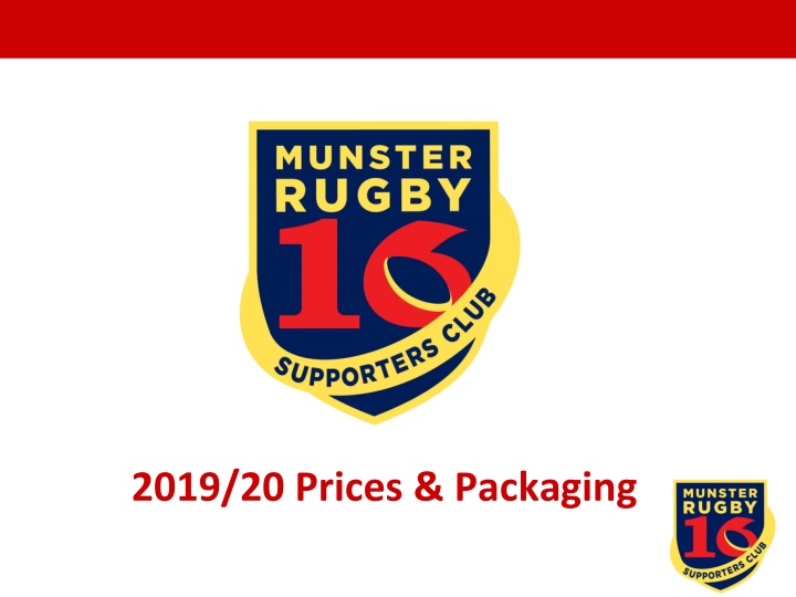 2019 20 prices packaging