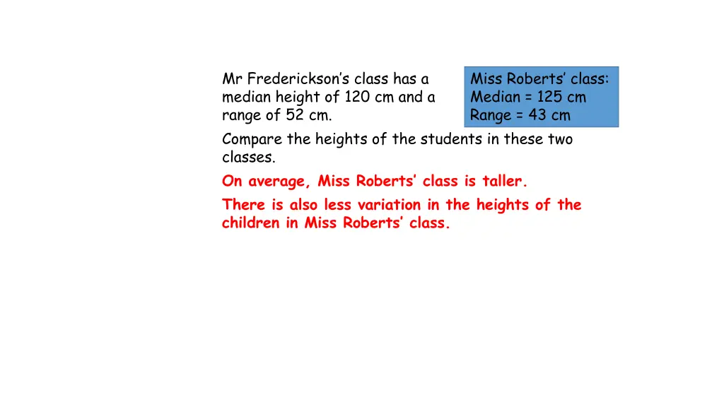 mr frederickson s class has a median height