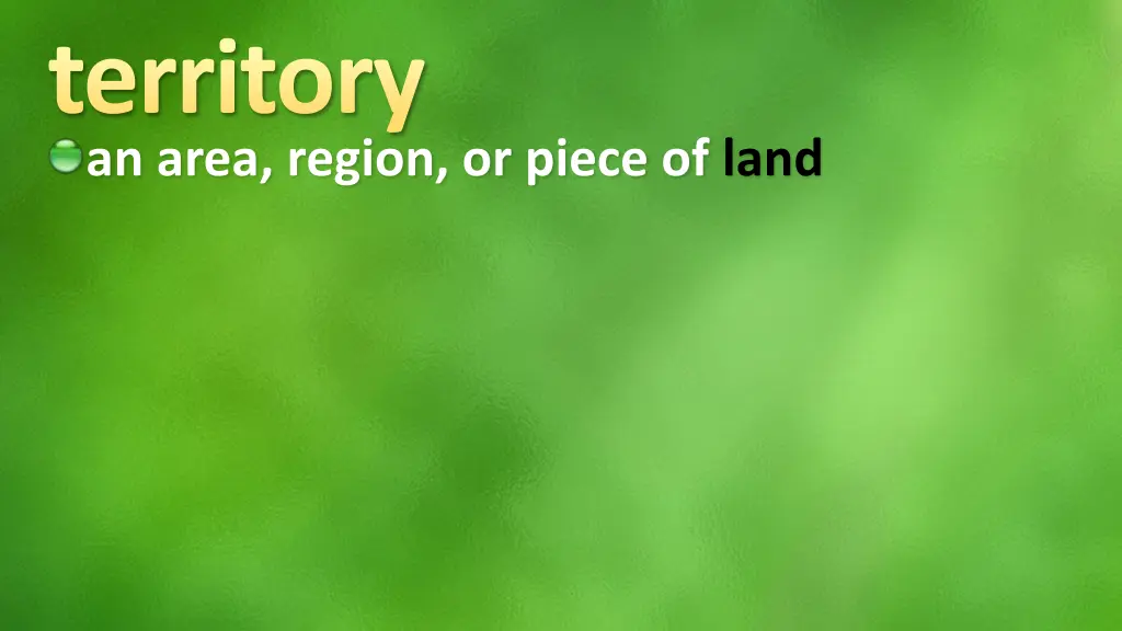 territory an area region or piece of land