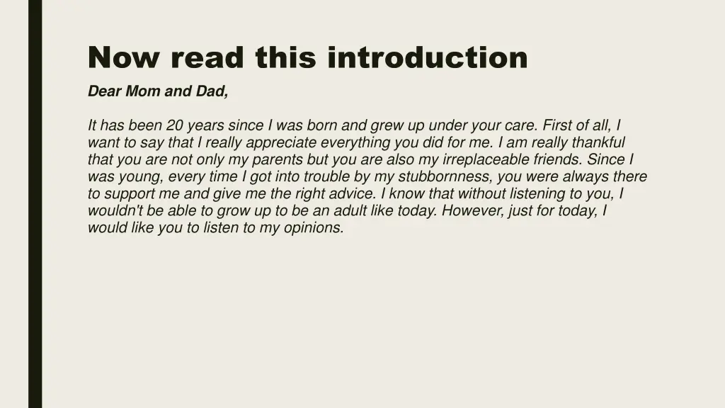 now read this introduction dear mom and dad