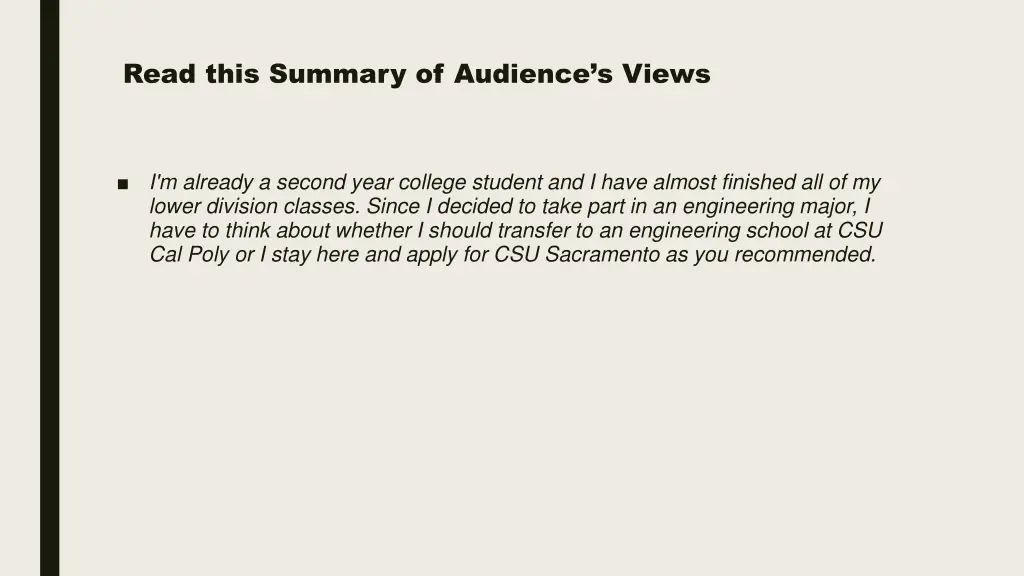 read this summary of audience s views