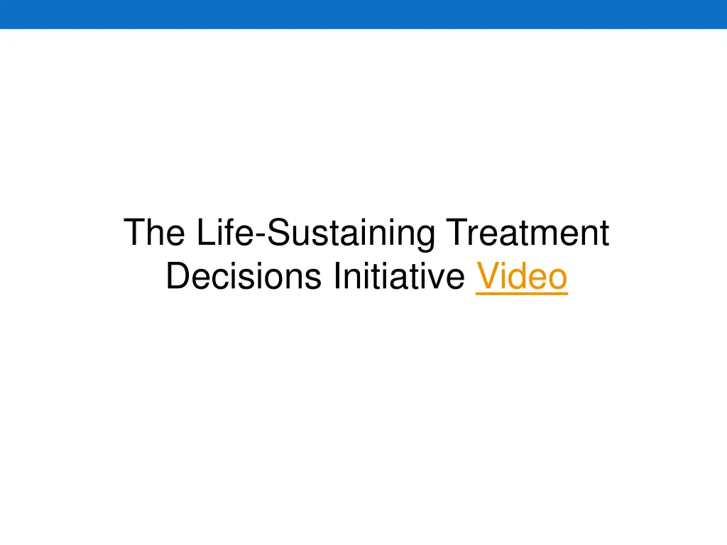 the life sustaining treatment decisions