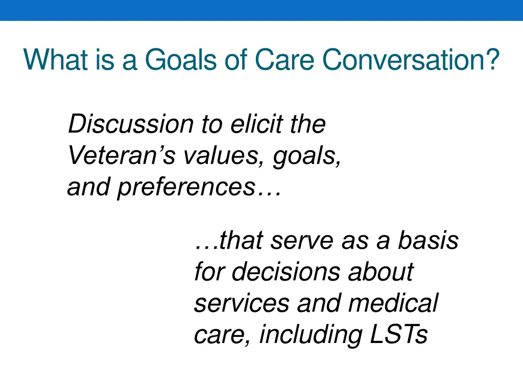 what is a goals of care conversation