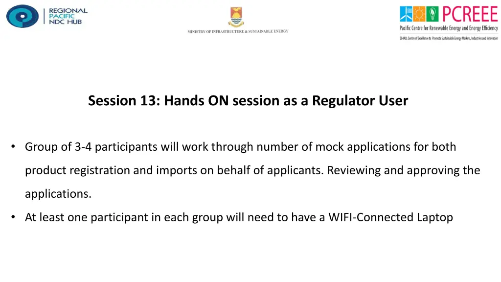 session 13 hands on session as a regulator user