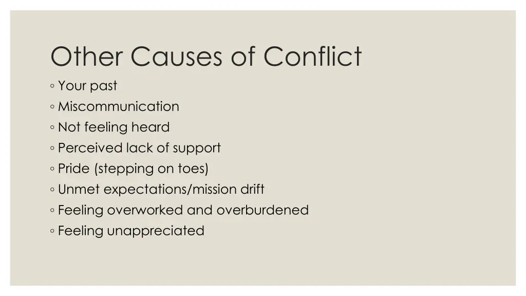 other causes of conflict your past