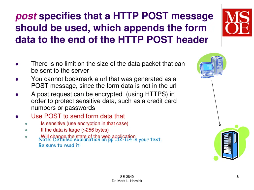 post specifies that a http post message should