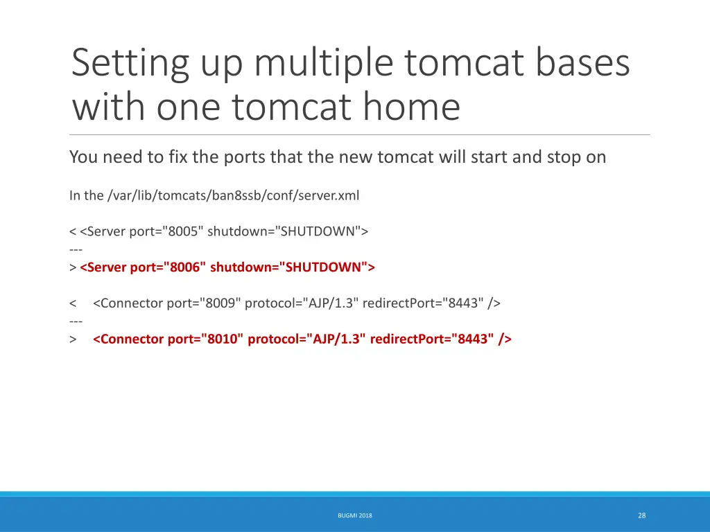 setting up multiple tomcat bases with one tomcat 4