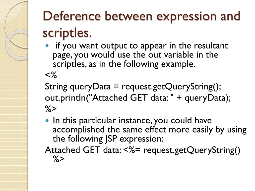 deference between expression and scriptles