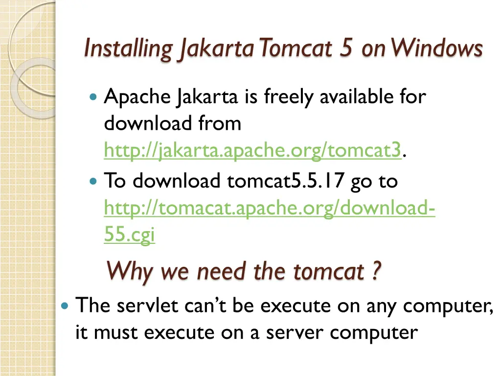 installing jakarta tomcat 5 on windows