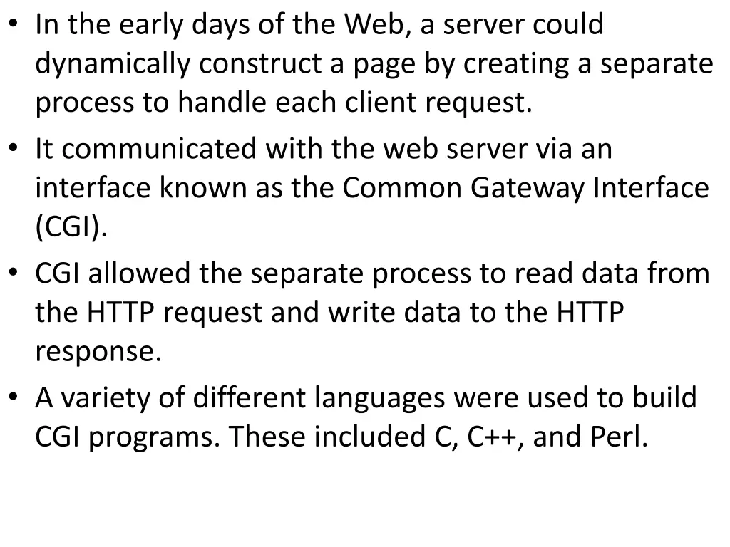 in the early days of the web a server could