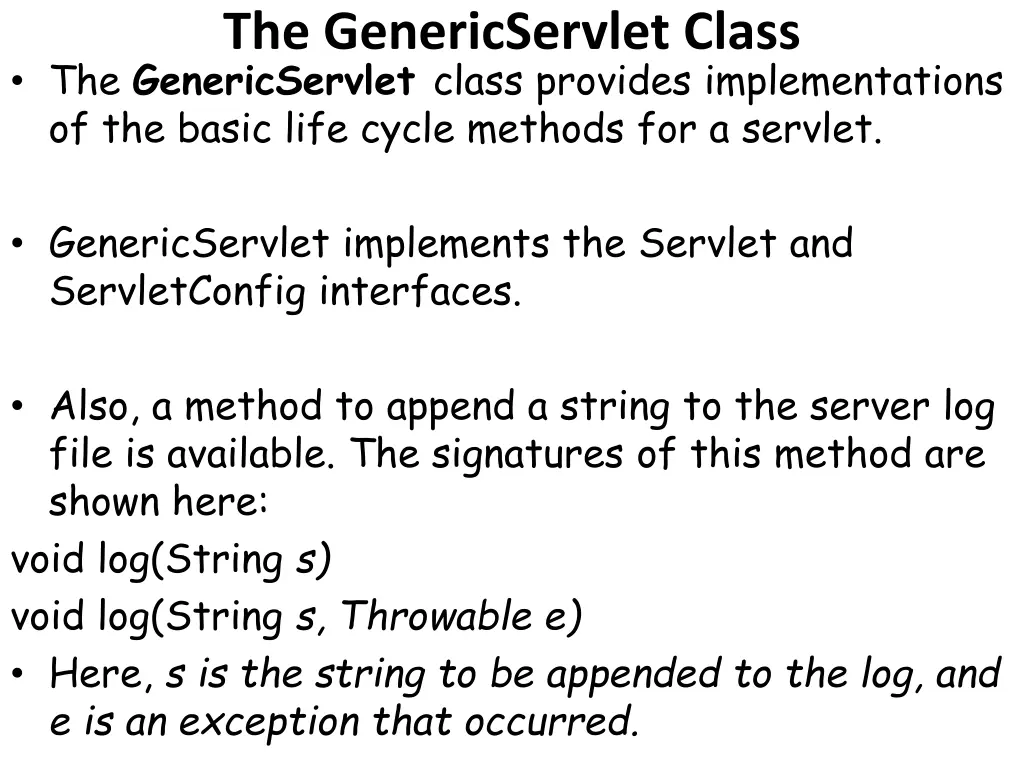 the genericservlet class the genericservlet class