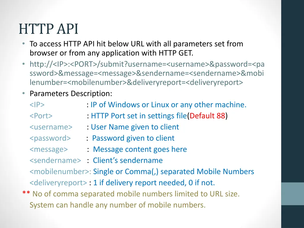 http api to access http api hit below url with