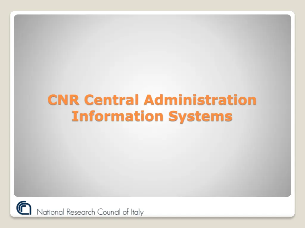 cnr central administration information systems