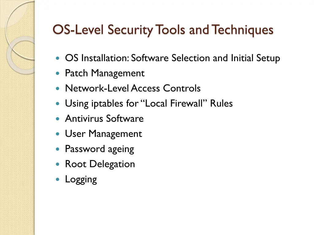 os level security tools and techniques