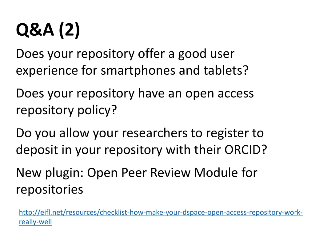 q a 2 does your repository offer a good user