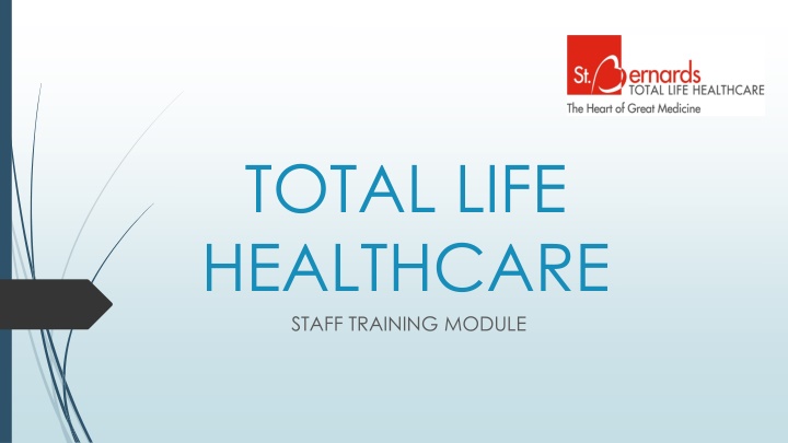 total life healthcare staff training module