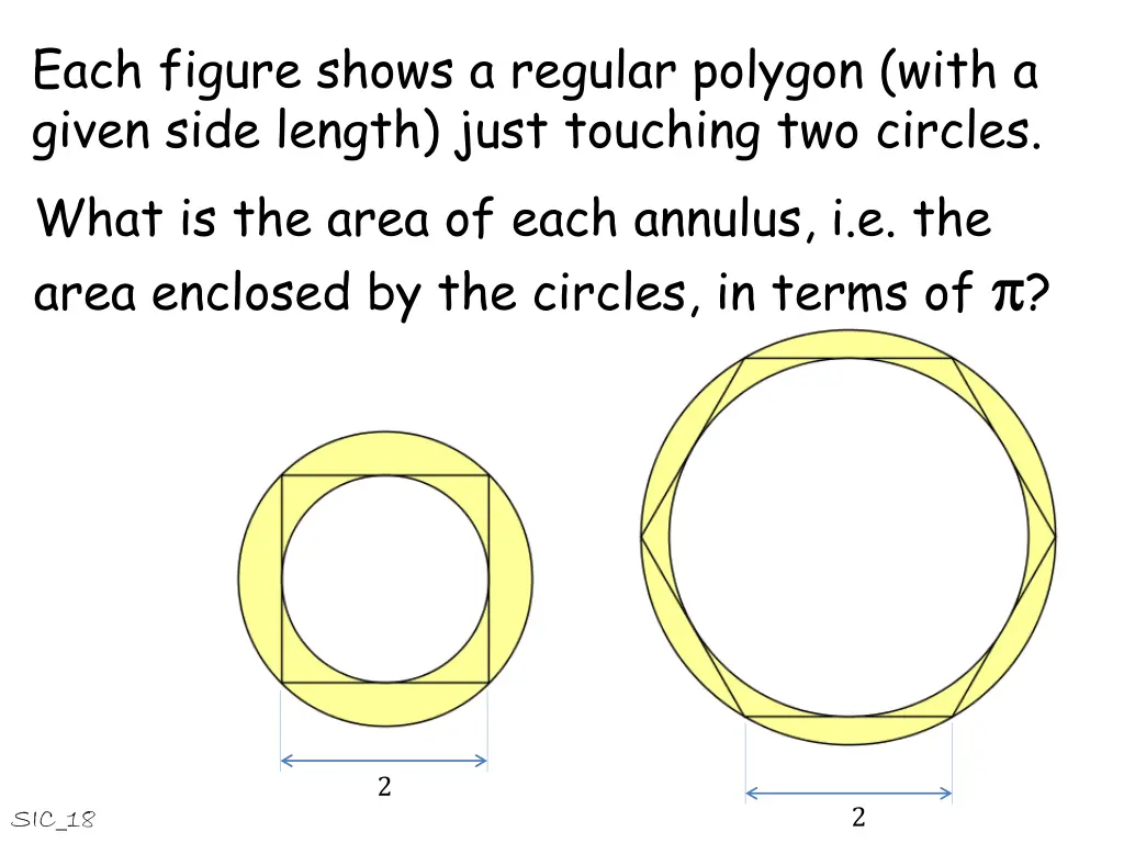 each figure shows a regular polygon with a given 2