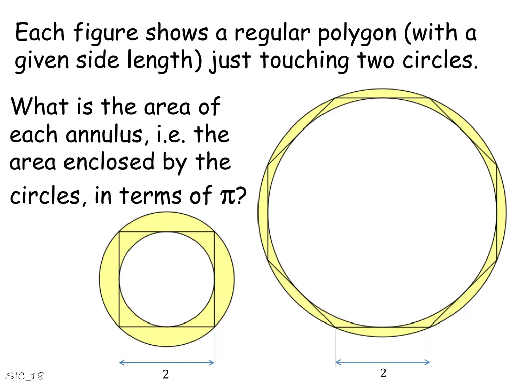 each figure shows a regular polygon with a given 3