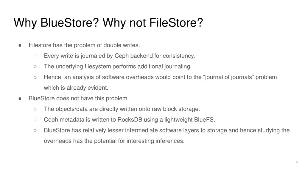 why bluestore why not filestore