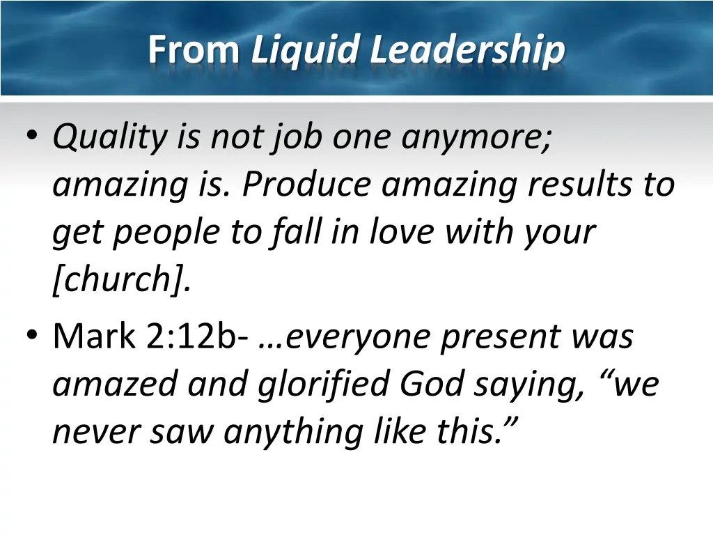 from liquid leadership