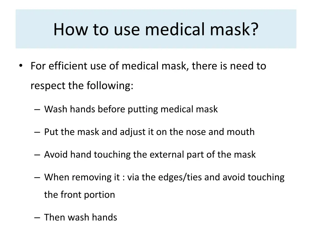 how to use medical mask 1