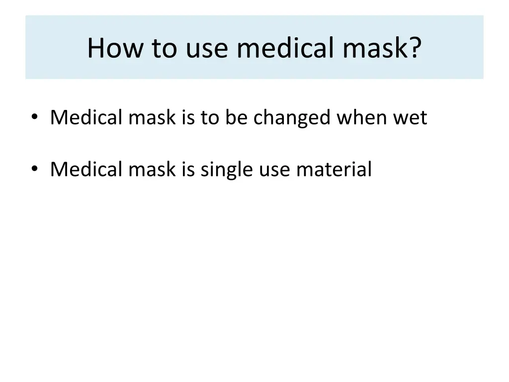 how to use medical mask 2