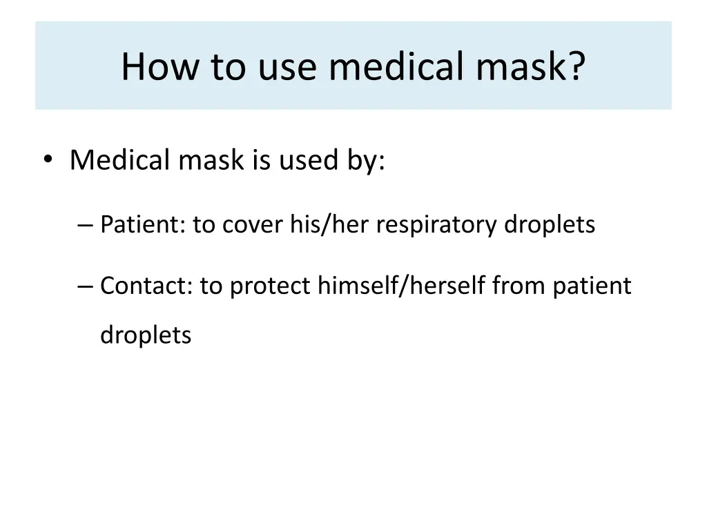 how to use medical mask