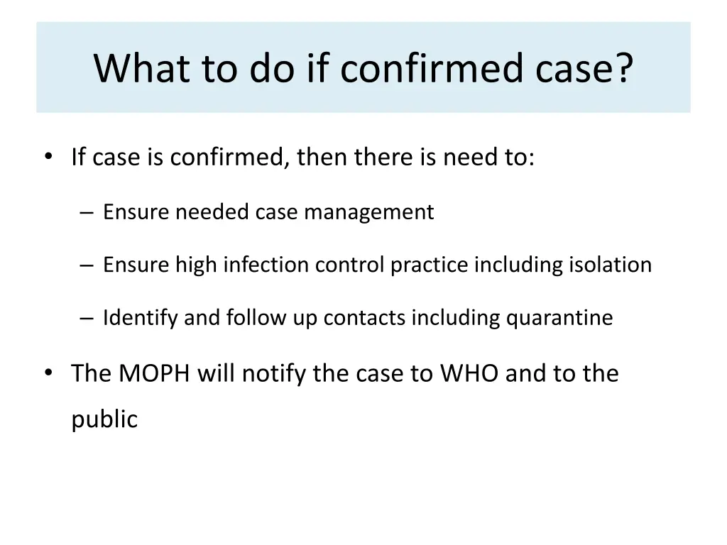 what to do if confirmed case