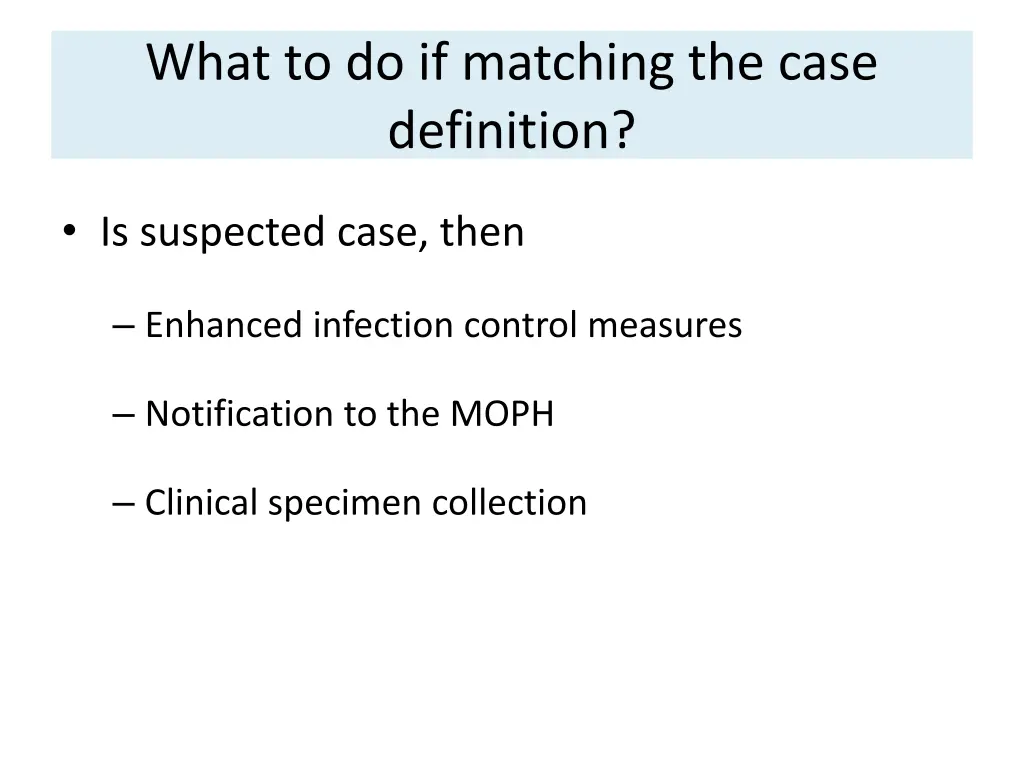 what to do if matching the case definition