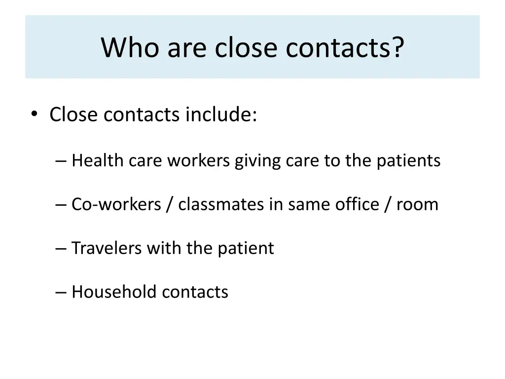 who are close contacts